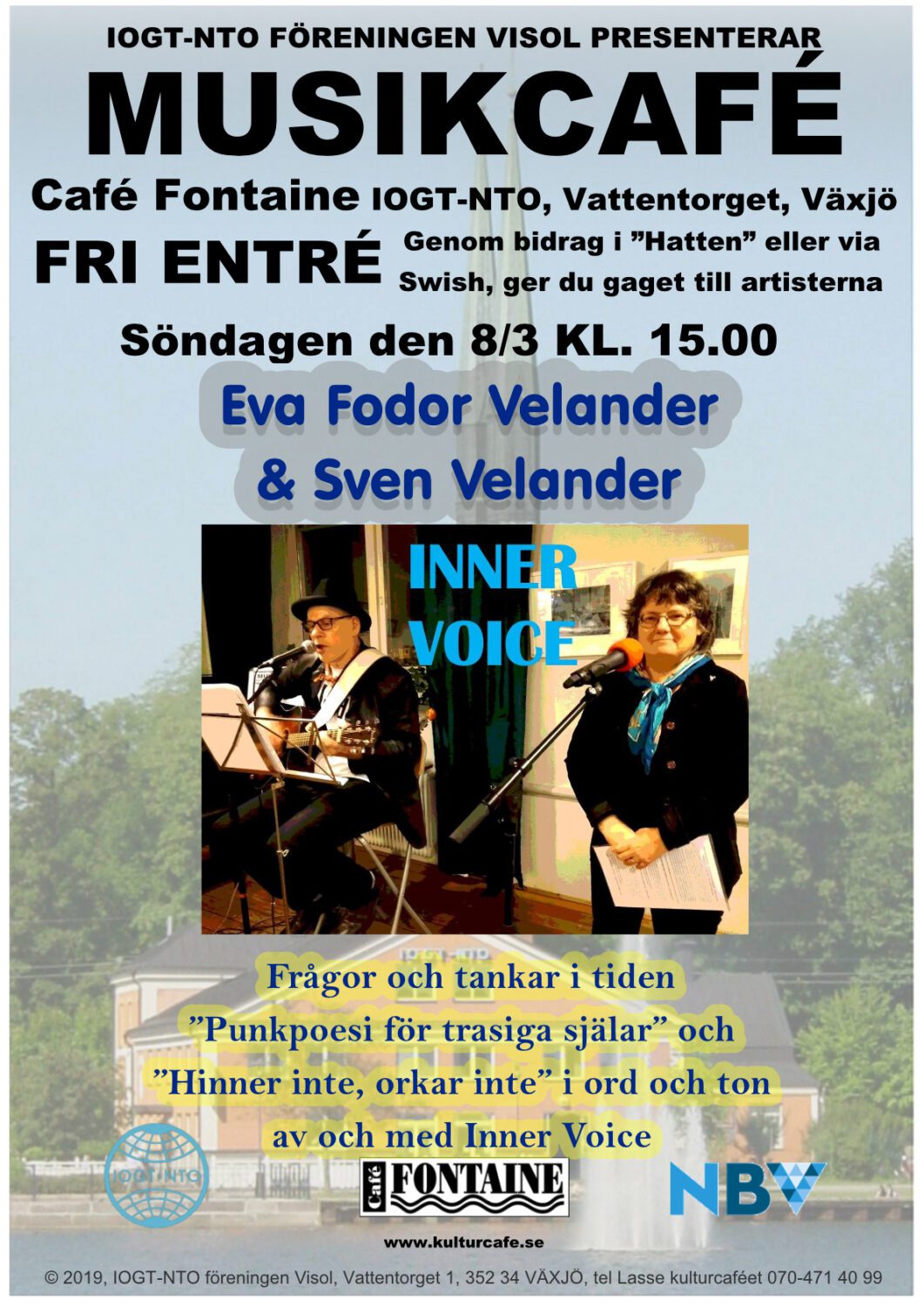 ”Frågor och tankar i tiden” – InnerVoice Söndag 8 mars kl 15 på Musikcafé IOGT-NTO i Växjö